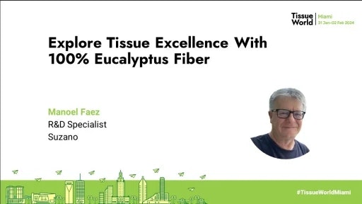 Tissue World Miami Seminar Presentation Susan Irving