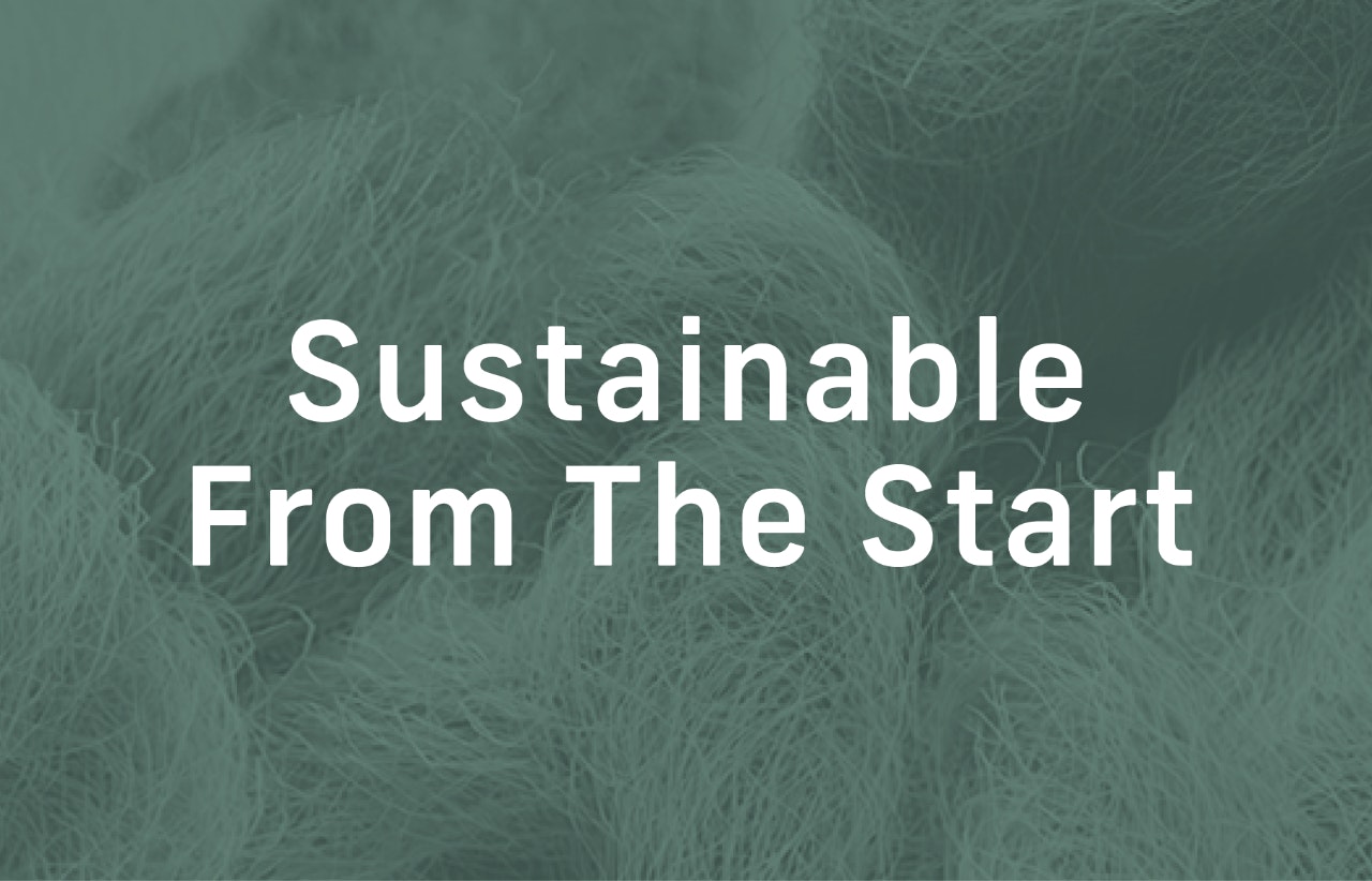 Sustainable from the Start