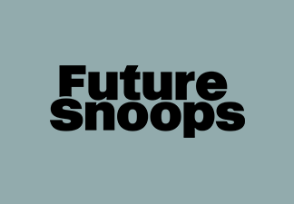 FUTURE SNOOPS