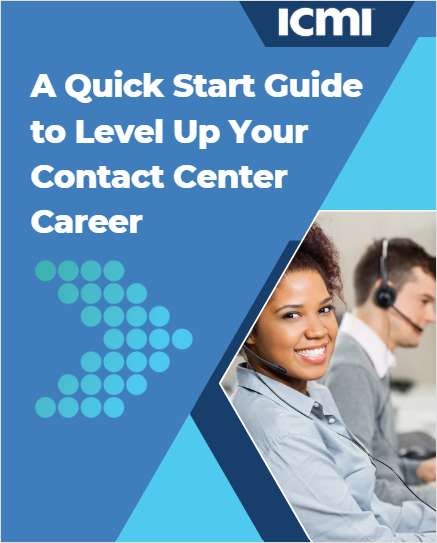 A Quick Start Guide to Level Up Your Contact Center Career
