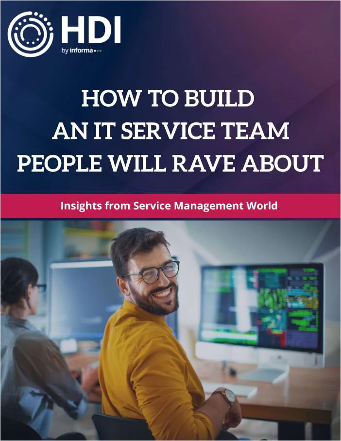 How to Build an IT Service Team People Will Rave About